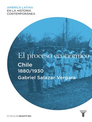 cover image of El proceso económico. Chile (1880-1930)